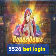 5526 bet login